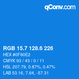 カラーコード: RGB 15.7 128.6 226 | qconv.com