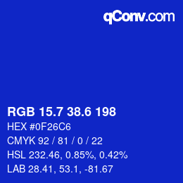 カラーコード: RGB 15.7 38.6 198 | qconv.com