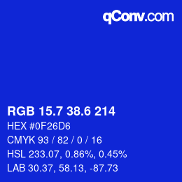 カラーコード: RGB 15.7 38.6 214 | qconv.com