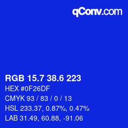 カラーコード: RGB 15.7 38.6 223 | qconv.com