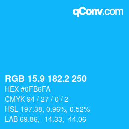 カラーコード: RGB 15.9 182.2 250 | qconv.com
