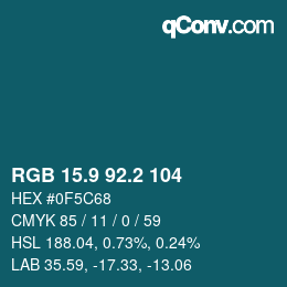 Color code: RGB 15.9 92.2 104 | qconv.com