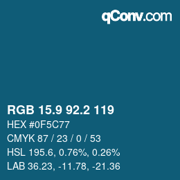 Color code: RGB 15.9 92.2 119 | qconv.com
