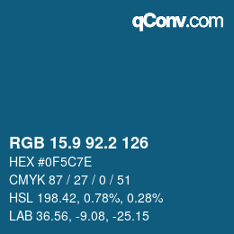 カラーコード: RGB 15.9 92.2 126 | qconv.com