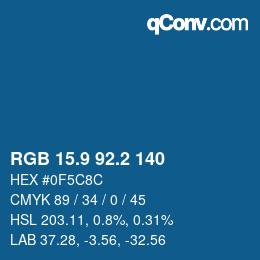 カラーコード: RGB 15.9 92.2 140 | qconv.com