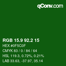 カラーコード: RGB 15.9 92.2 15 | qconv.com