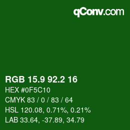 カラーコード: RGB 15.9 92.2 16 | qconv.com