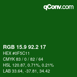 カラーコード: RGB 15.9 92.2 17 | qconv.com