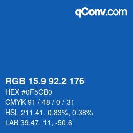 カラーコード: RGB 15.9 92.2 176 | qconv.com