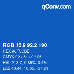 カラーコード: RGB 15.9 92.2 190 | qconv.com