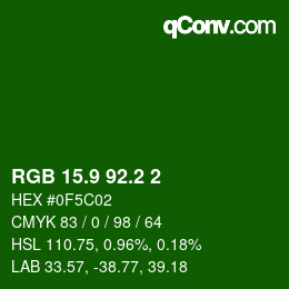 カラーコード: RGB 15.9 92.2 2 | qconv.com