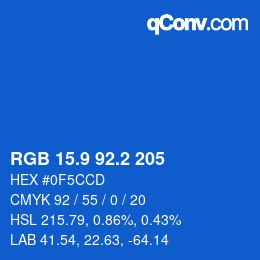カラーコード: RGB 15.9 92.2 205 | qconv.com