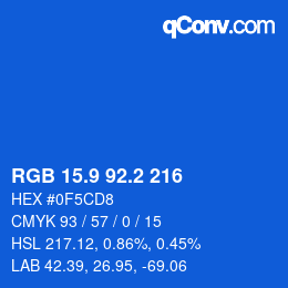 カラーコード: RGB 15.9 92.2 216 | qconv.com