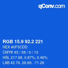 カラーコード: RGB 15.9 92.2 221 | qconv.com