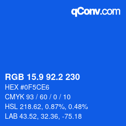 カラーコード: RGB 15.9 92.2 230 | qconv.com