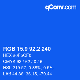 カラーコード: RGB 15.9 92.2 240 | qconv.com