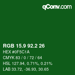 カラーコード: RGB 15.9 92.2 26 | qconv.com