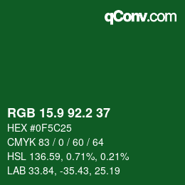 カラーコード: RGB 15.9 92.2 37 | qconv.com
