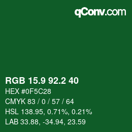 カラーコード: RGB 15.9 92.2 40 | qconv.com