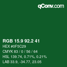 カラーコード: RGB 15.9 92.2 41 | qconv.com