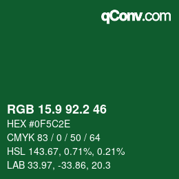 カラーコード: RGB 15.9 92.2 46 | qconv.com