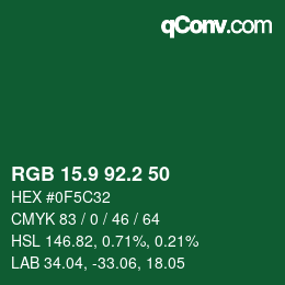 カラーコード: RGB 15.9 92.2 50 | qconv.com