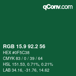 カラーコード: RGB 15.9 92.2 56 | qconv.com