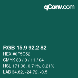カラーコード: RGB 15.9 92.2 82 | qconv.com