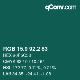 カラーコード: RGB 15.9 92.2 83 | qconv.com