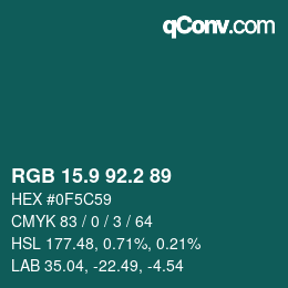 Color code: RGB 15.9 92.2 89 | qconv.com