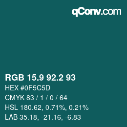 Color code: RGB 15.9 92.2 93 | qconv.com