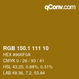 カラーコード: RGB 150.1 111 10 | qconv.com