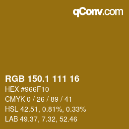 カラーコード: RGB 150.1 111 16 | qconv.com