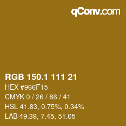 カラーコード: RGB 150.1 111 21 | qconv.com