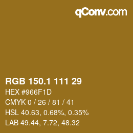 カラーコード: RGB 150.1 111 29 | qconv.com
