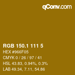 カラーコード: RGB 150.1 111 5 | qconv.com