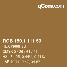 カラーコード: RGB 150.1 111 59 | qconv.com