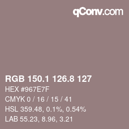 カラーコード: RGB 150.1 126.8 127 | qconv.com