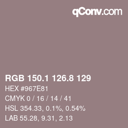 カラーコード: RGB 150.1 126.8 129 | qconv.com