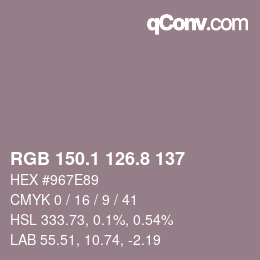 カラーコード: RGB 150.1 126.8 137 | qconv.com