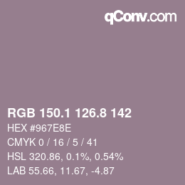 カラーコード: RGB 150.1 126.8 142 | qconv.com