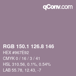 カラーコード: RGB 150.1 126.8 146 | qconv.com
