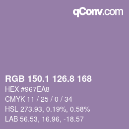 カラーコード: RGB 150.1 126.8 168 | qconv.com