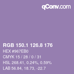 カラーコード: RGB 150.1 126.8 176 | qconv.com