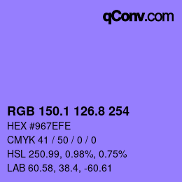 カラーコード: RGB 150.1 126.8 254 | qconv.com