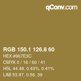 カラーコード: RGB 150.1 126.8 60 | qconv.com