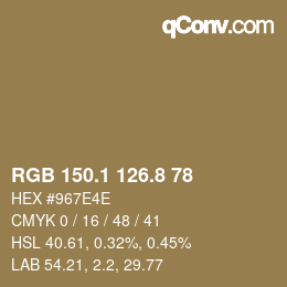 カラーコード: RGB 150.1 126.8 78 | qconv.com