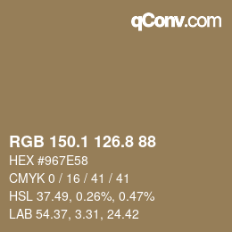 カラーコード: RGB 150.1 126.8 88 | qconv.com
