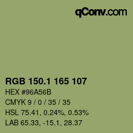 カラーコード: RGB 150.1 165 107 | qconv.com