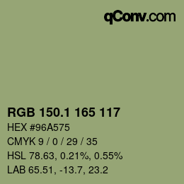 カラーコード: RGB 150.1 165 117 | qconv.com